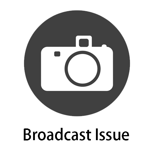 Broadcast Issue